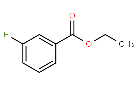 ETHYL 3-FLUOROBENZOATE